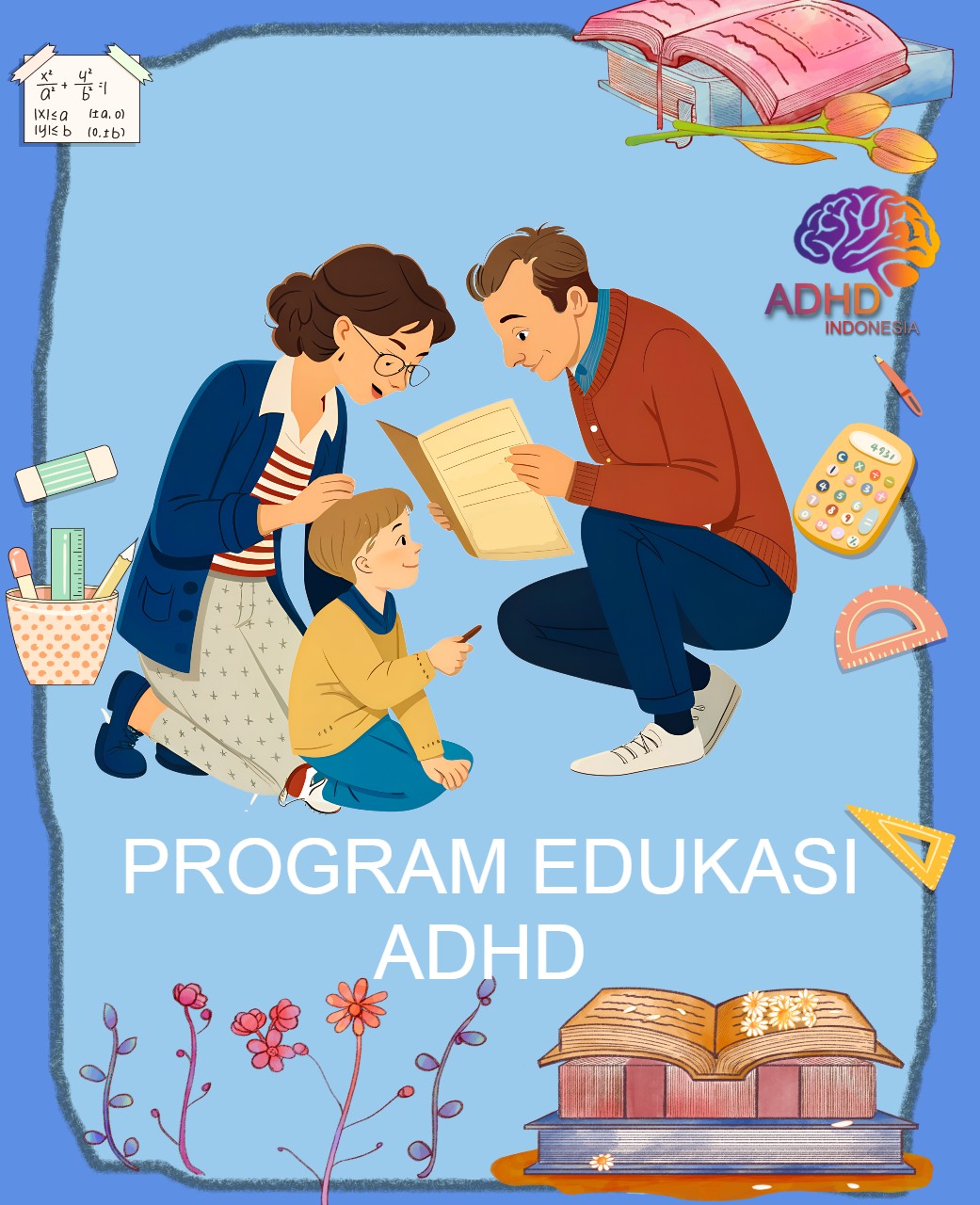 Program ADHD Indonesia Kabupaten Batang Edukasi Dini ADHD untuk Orang Tua