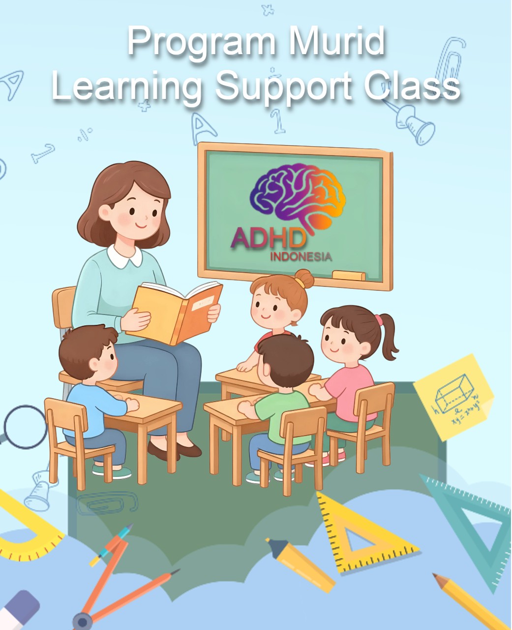 Program ADHD Indonesia Kabupaten Batang Kelas Pendampingan Belajar (Learning Support Class)